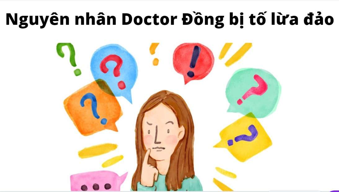 Doctor Đồng lừa đảo thật không?