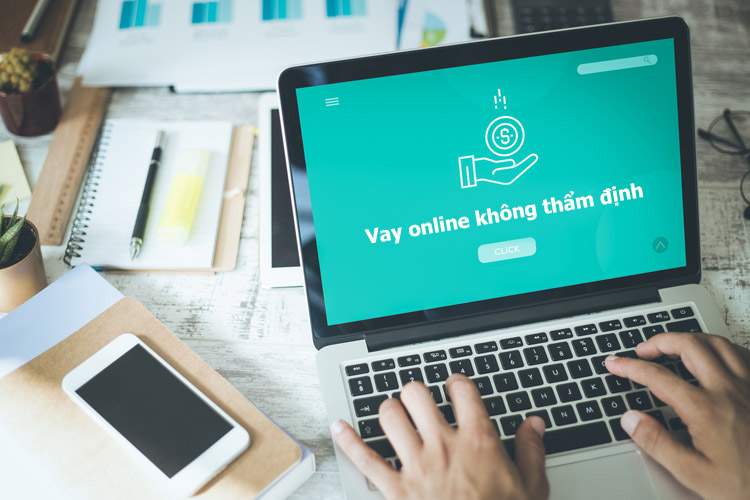 Vay online không thẩm định