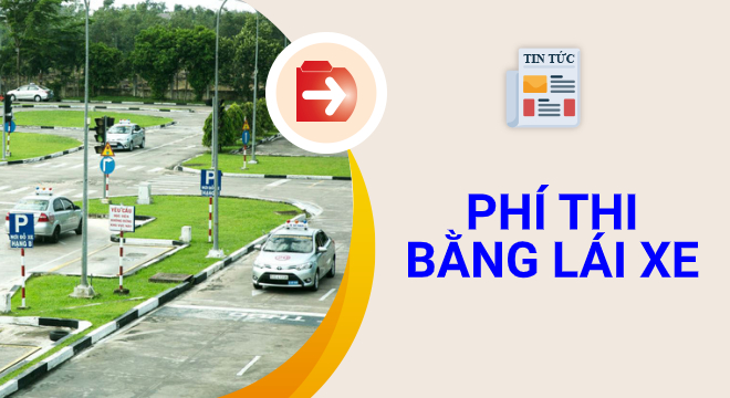 phí thi bằng lái xe