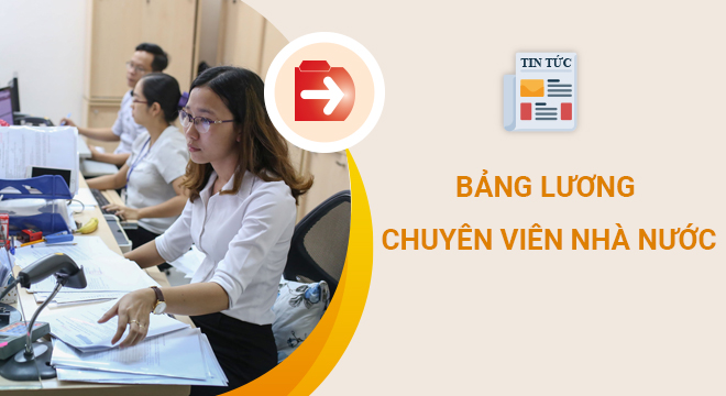 bang luong chuyen vien nha nuoc nam 2021