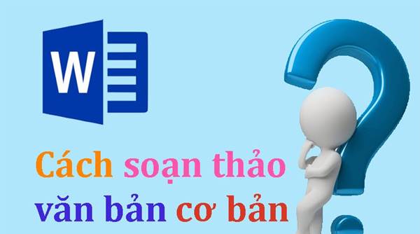 cách soạn thảo văn bản đúng chuẩn theo Thông tư 01