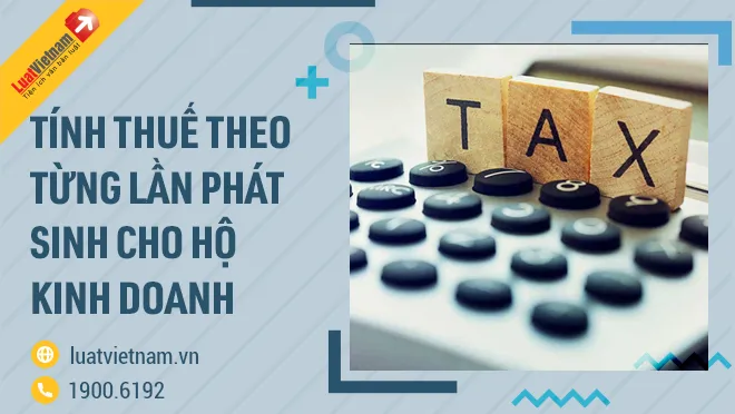 cách tính thuế theo từng lần phát sinh