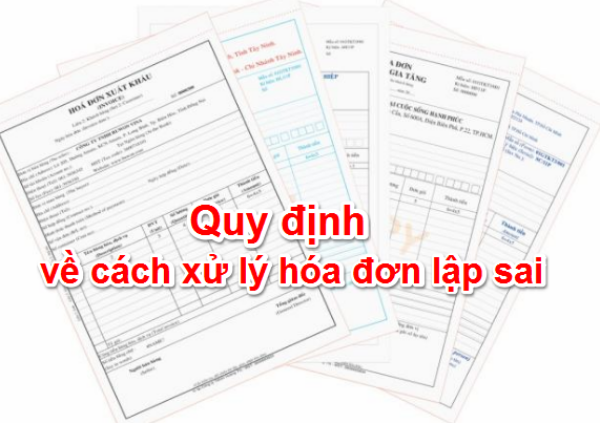 cách xử lý hóa đơn lập sai theo Thông tư 39