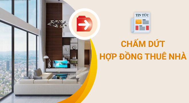 chấm dứt hợp đồng thuê nhà