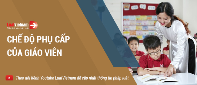 Chế độ phụ cấp của giáo viên
