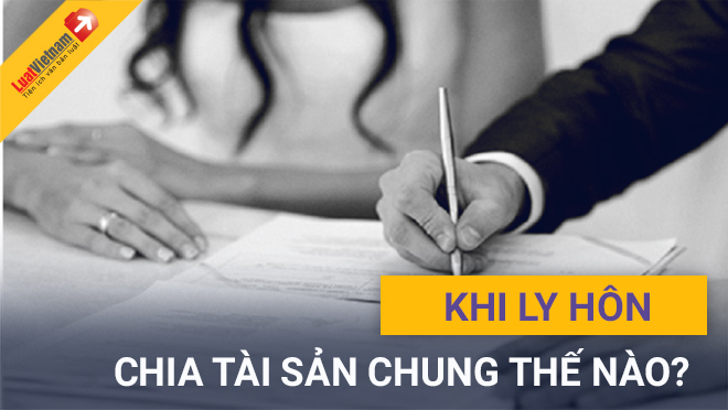 chia tai san khi ly hon
