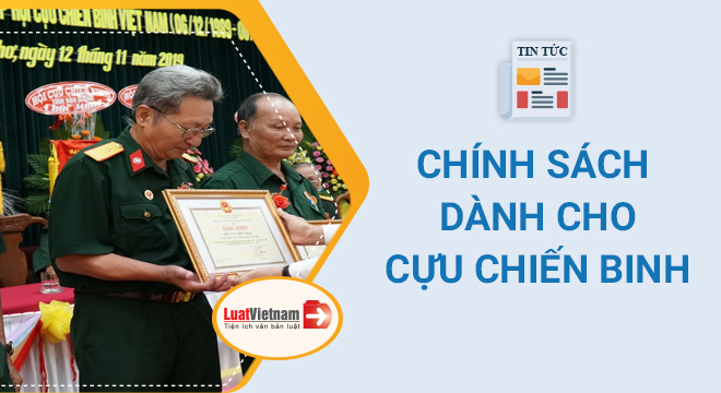 chính sách dành cho Cựu chiến binh