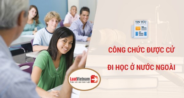 Công chức được cử đi học ở nước ngoài có tham gia BHXH bắt buộc