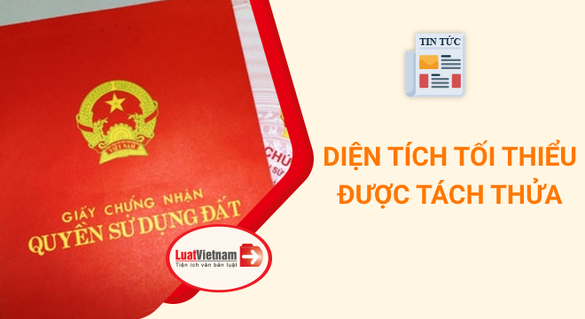 diện tích tối thiểu được tách thửa