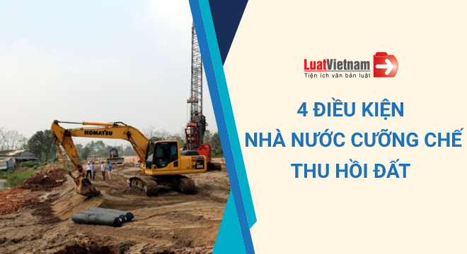 điều kiện cưỡng chế thu hồi đất
