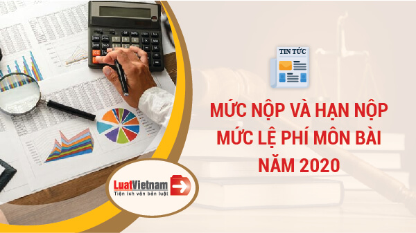 hạn nộp lệ phí môn bài 2020