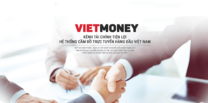 VietMoney - Công ty tài chính tiện lợi cho giải pháp vay tiền nhanh