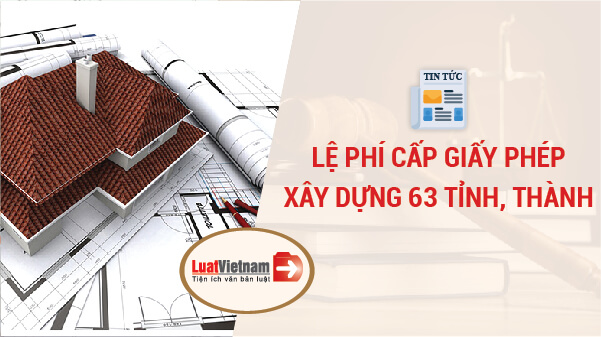Lệ phí cấp giấy phép xây dựng
