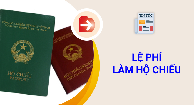 lệ phí làm hộ chiếu