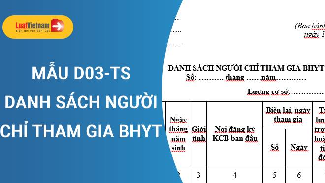 Mẫu D03-TS - Danh sách người chỉ tham gia BHYT