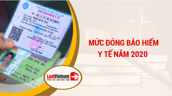 Mức đóng bảo hiểm y tế 2020
