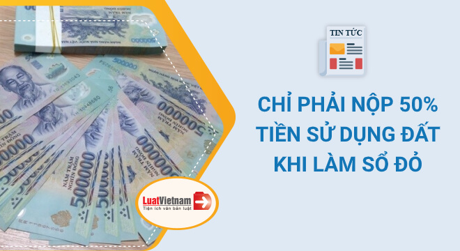 nộp 50% tiền sử dụng đất