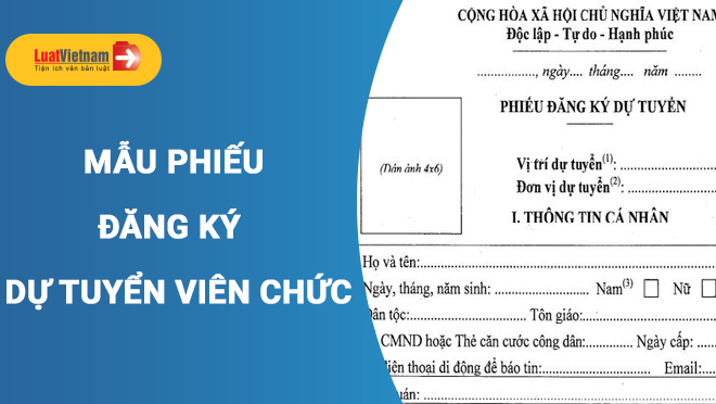 phiếu đăng ký dự tuyển viên chức mới nhất