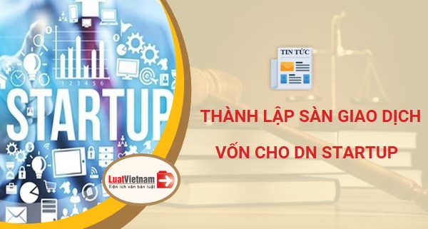 thanh-lap-san-giao-dich-von