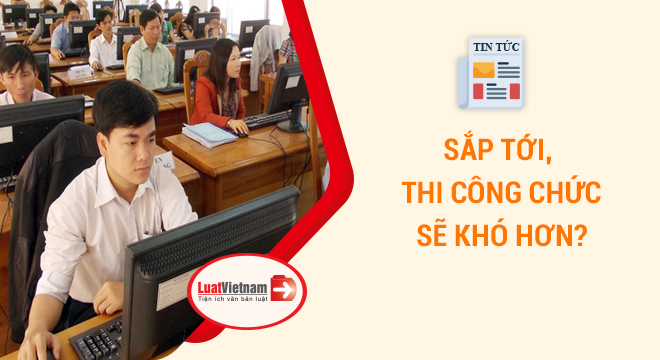 thêm hình thức thi tuyển công chức