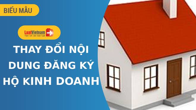 Mẫu Thông báo thay đổi nội dung đăng ký hộ kinh doanh