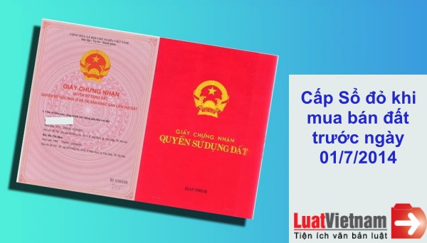 Thủ tục cấp Sổ đỏ khi mua bán đất