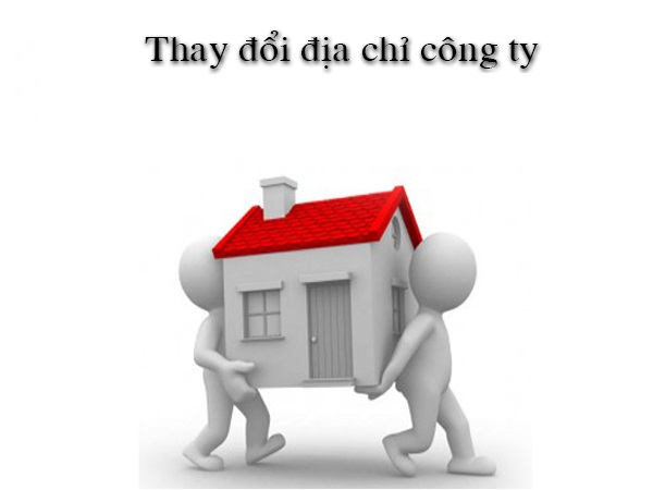 thủ tục thay đổi địa chỉ công ty