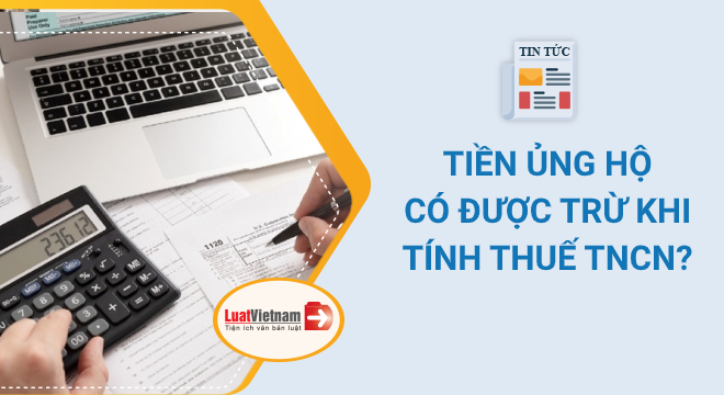 tiền ủng hộ có được trừ khi tính thuế