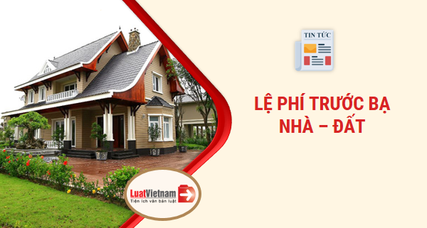 tính lệ phí trước bạ nhà đất