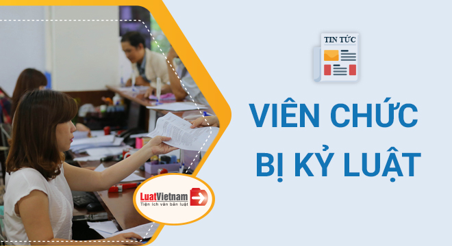 viên chức bị kỷ luật