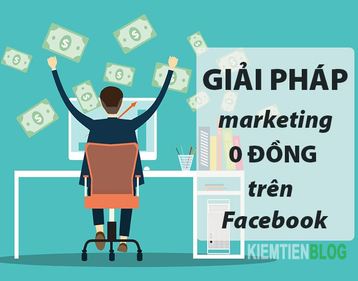 word image 85 Marketing 0 đồng là gì? Chiến lược marketing không đồng hiệu quả cao