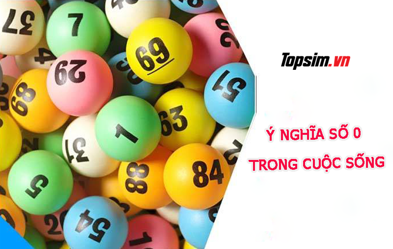 Số 0 có ý nghĩa gì?