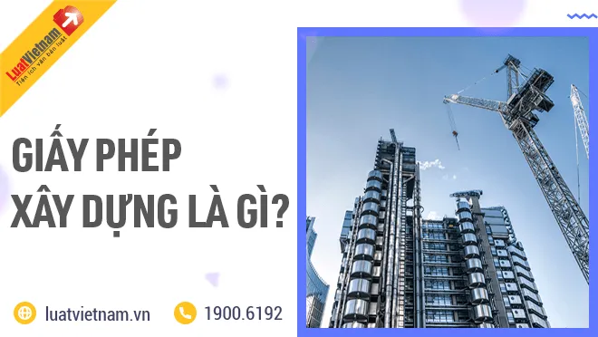 giay phep xay dung la gi