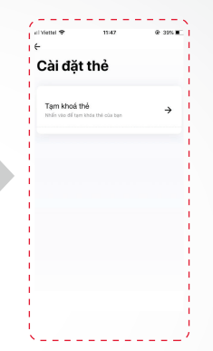 Nhấn vào tính năng tạm khóa thẻ 