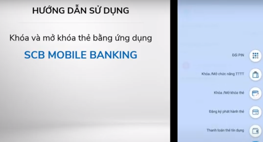 Nhấn chọn tính năng khóa/mở khóa thẻ SCB