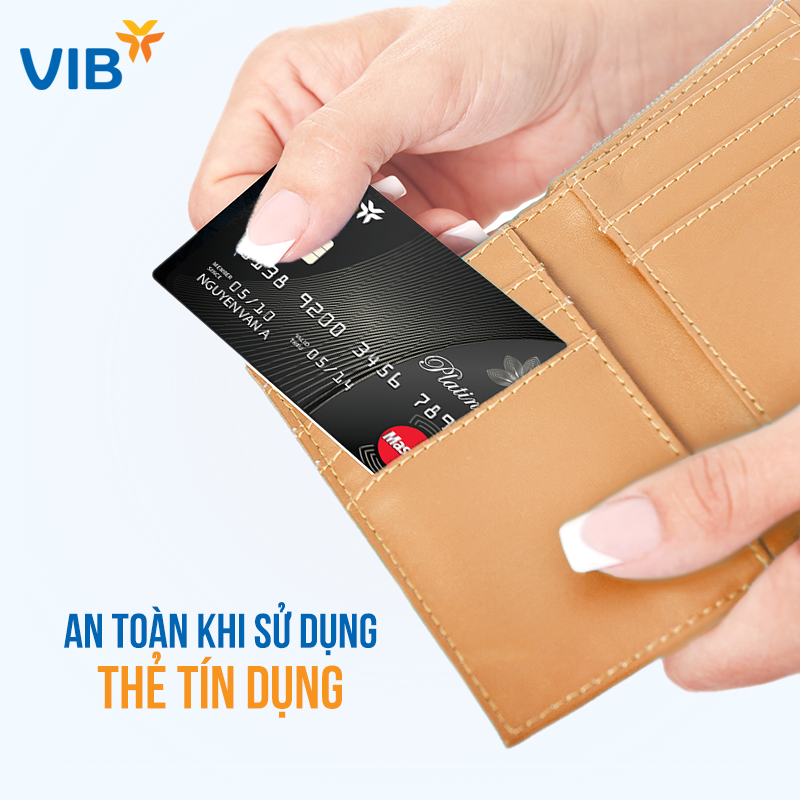 Cách sử dụng thẻ tín dụng VIB an toàn 